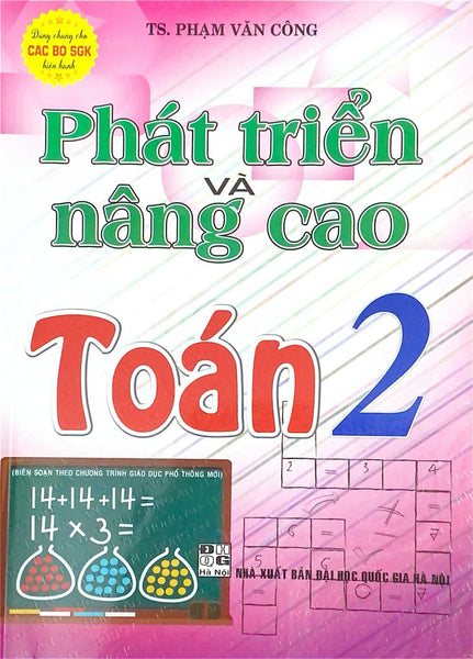 Phát Triển Và Nâng Cao Toán 2 (Theo Chương Trình Giáo Dục Phổ Thông Mới)