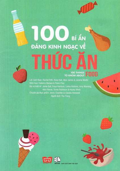 Sách 100 Bí Mật Kinh Ngạc - 100 Bí Ẩn Kinh Ngạc Về Thức Ăn
