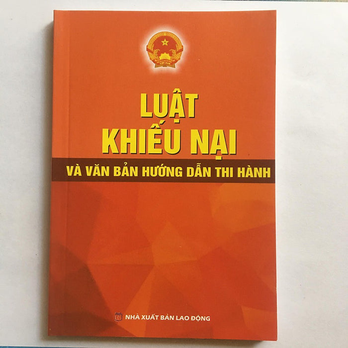 Sách - Luật Khiếu Nại Và Vbhd Thi Hành Sách - Luật Khiếu Nại Và Vbhd Thi Hành