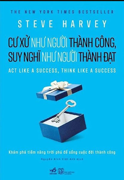 Cư Xử Như Người Thành Công, Suy Nghĩ Như Người Thành Đạt