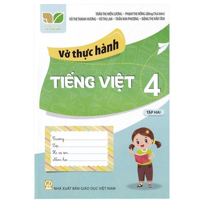Sách  - Vở Thực Hành Tiếng Việt 4 Kết Nối - Gd Sách  - Vở Thực Hành Tiếng Việt 4 Kết Nối - Gd