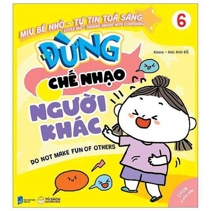 Sách Ehon Miu Bé Nhỏ Tự Tin Tỏa Sáng - Đừng Chế Nhạo Người Khác Sách Ehon Miu Bé Nhỏ Tự Tin Tỏa Sáng - Đừng Chế Nhạo Người Khác