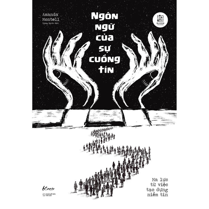 Ngôn Ngữ Của Sự Cuồng Tín - Bản Quyền Ngôn Ngữ Của Sự Cuồng Tín - Bản Quyền