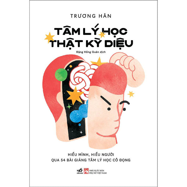 Tâm Lý Học Thật Kỳ Diệu
