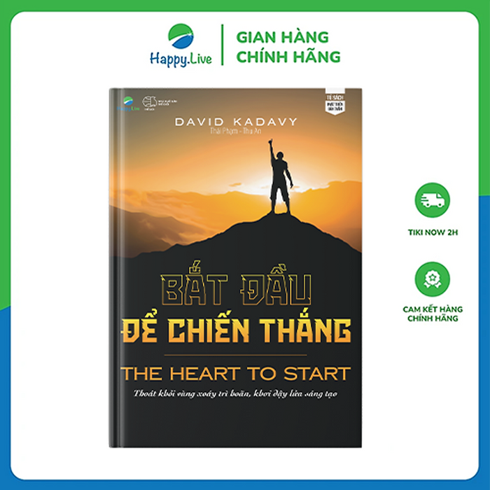 Sách Bắt Đầu Để Chiến Thắng - Thoát Khỏi Vùng Xoáy Trì Hoãn, Khơi Dậy Lửa Sáng Tạo! - The Heart To Start Sách Bắt Đầu Để Chiến Thắng - Thoát Khỏi Vùng Xoáy Trì Hoãn, Khơi Dậy Lửa Sáng Tạo! - The Heart To Start