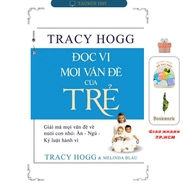 Đọc Vị Mọi Vấn Đề Của Trẻ: Ăn - Ngủ - Kỷ Luật Hành Vi