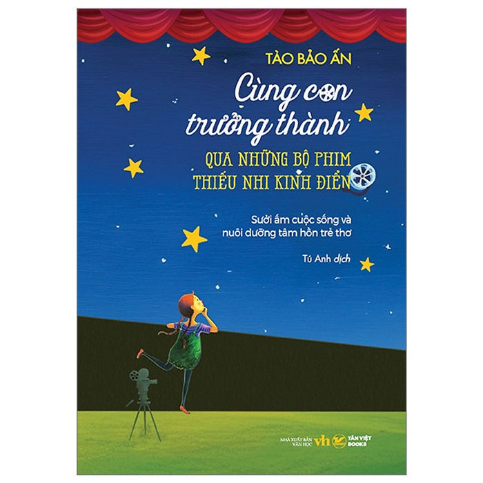 Cùng Con Trưởng Thành - Qua Những Bộ Phim Thiếu Nhi Kinh Điển Cùng Con Trưởng Thành - Qua Những Bộ Phim Thiếu Nhi Kinh Điển