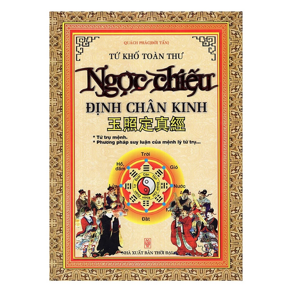 Sách - Ngọc Chiếu Định Chân Kinh  - Quách Phác - Nhà Xuất Bản Thời Đại - Minh Lâm