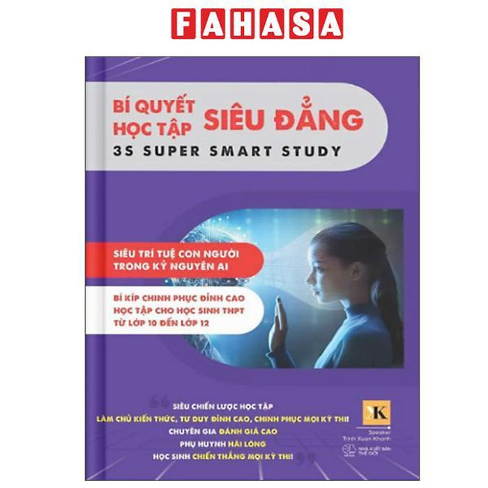 Sách - Bí Quyết Học Tập Siêu Đẳng - 3S Super Smart Study - Tập 3 - Lớp 10-12 Sách - Bí Quyết Học Tập Siêu Đẳng - 3S Super Smart Study - Tập 3 - Lớp 10-12