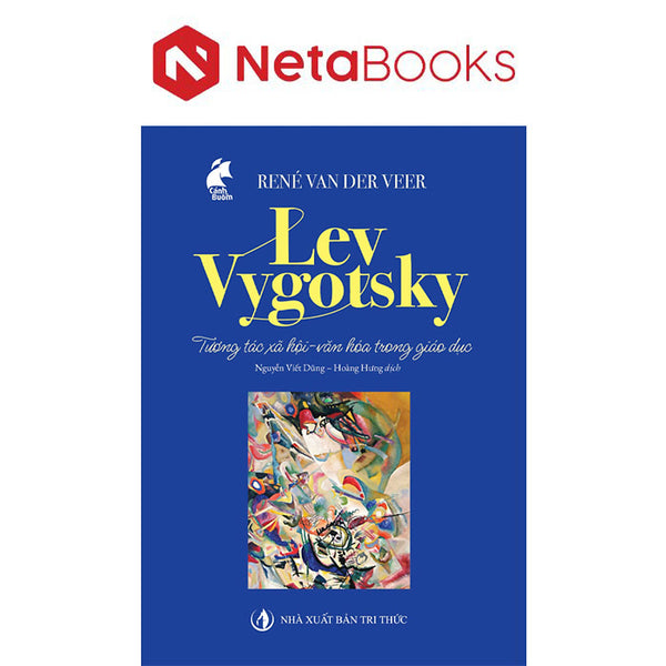 Lev Vygotsky Tương Tác Xã Hội - Văn Hóa Trong Giáo Dục