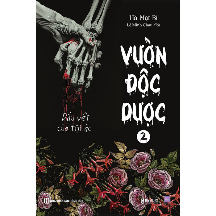 Vườn Độc Dược 2: Dấu Vết Của Tội Ác Vườn Độc Dược 2: Dấu Vết Của Tội Ác