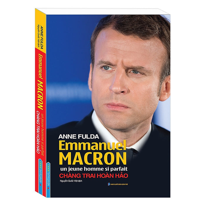 Sách - Emmanuel Macron Un Jeune Homme Si Parfait - Chàng Trai Hoàn Hảo Sách - Emmanuel Macron Un Jeune Homme Si Parfait - Chàng Trai Hoàn Hảo