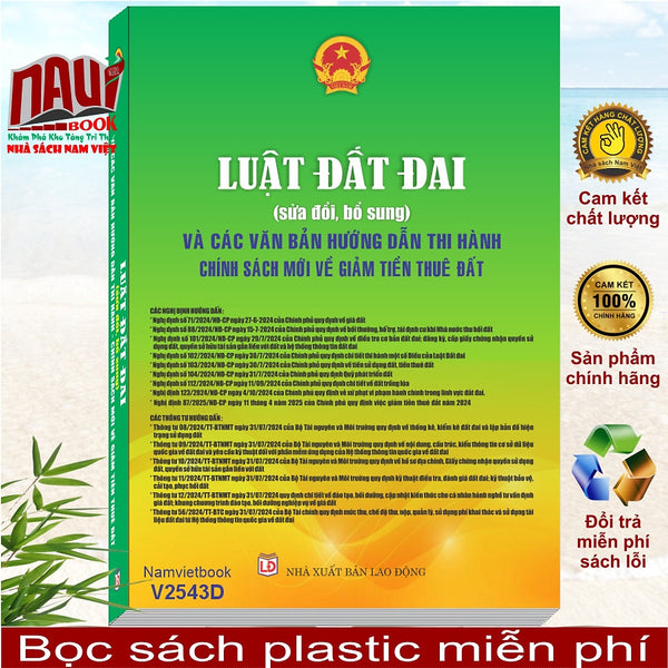 Sách Luật Đất Đai Sửa Đổi, Bổ Sung Và Các Văn Bản Hướng Dẫn Thi Hành – Chính Sách Mới Về Giảm Tiền Thuê Đất - V2543D