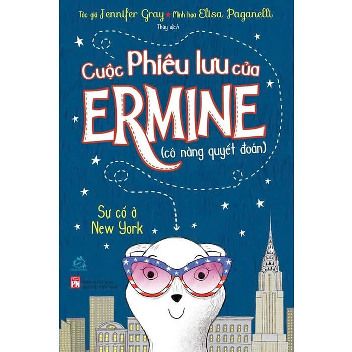 Sách Cuộc Phiêu Lưu Của Ermine – Sự Cố Ở New York Sách Cuộc Phiêu Lưu Của Ermine – Sự Cố Ở New York