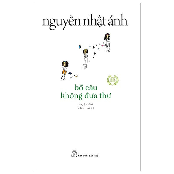 Sách - Bồ Câu Không Đưa Thư - Nguyễn Nhật Ánh