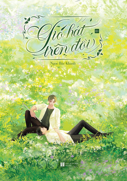 Gió Hát Trên Đồi - Tặng Kèm Bookmark (Số Lượng Có Hạn) Gió Hát Trên Đồi - Tặng Kèm Bookmark (Số Lượng Có Hạn)