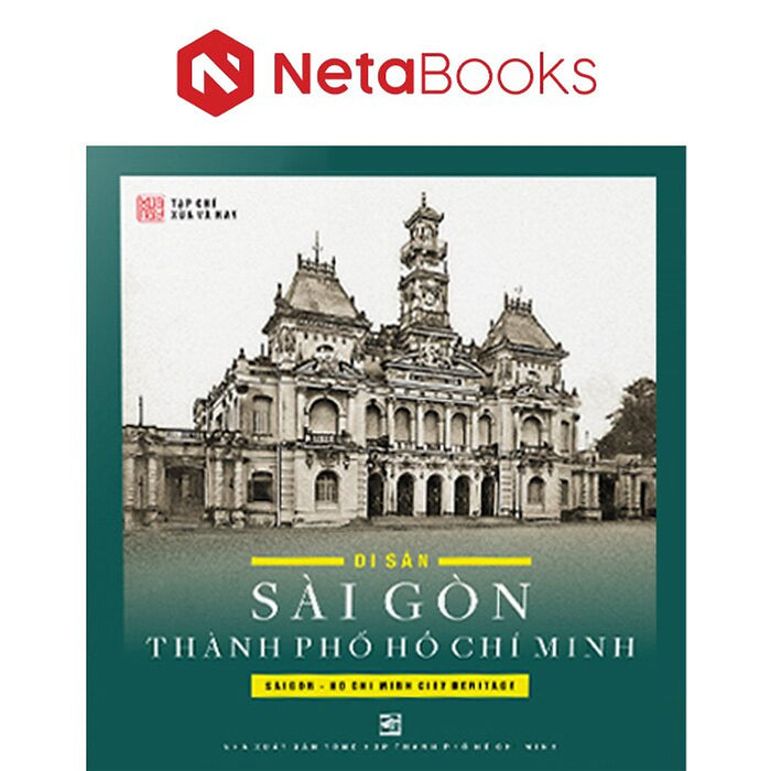 Di Sản Sài Gòn Thành Phố Hồ Chí Minh Di Sản Sài Gòn Thành Phố Hồ Chí Minh
