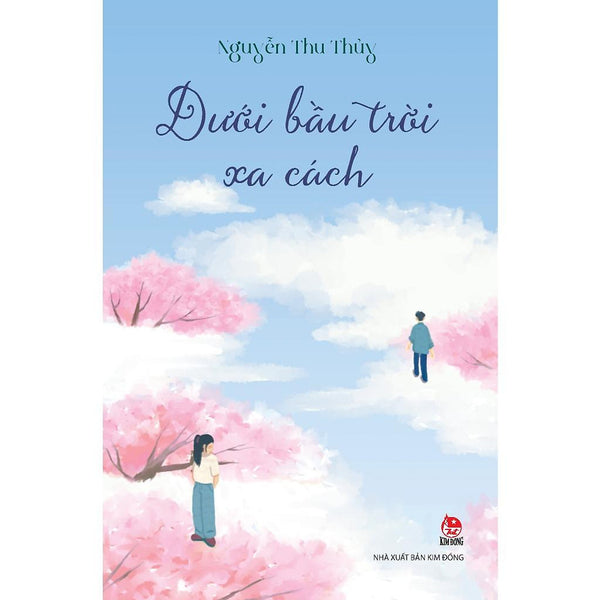 Sách - Dưới Bầu Trời Xa Cách - Nxb Kim Đồng