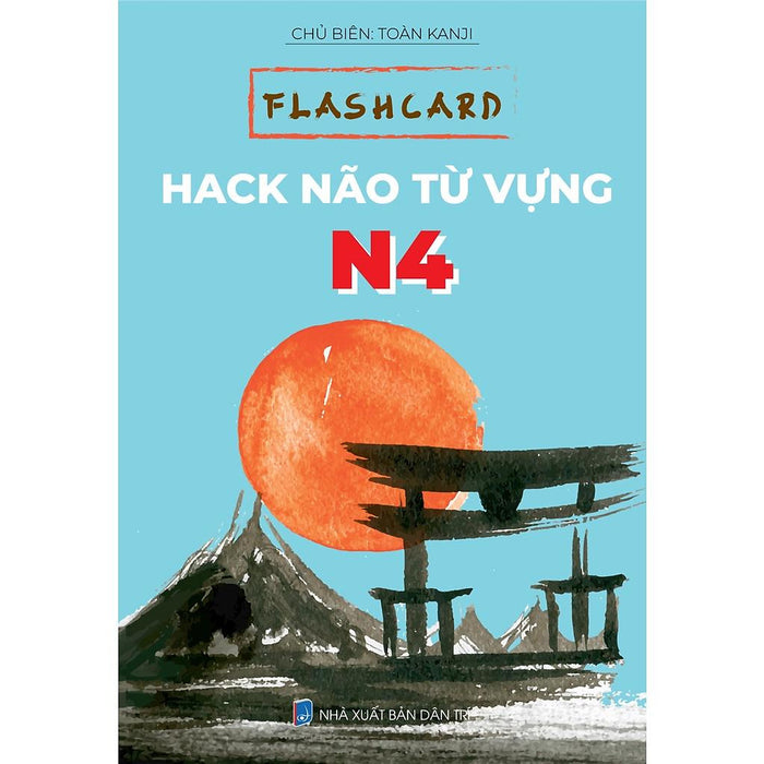 Flashcard Hack Não Từ Vựng N4 Flashcard Hack Não Từ Vựng N4