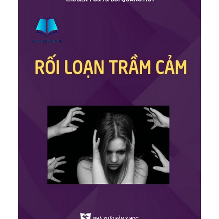Sách - Rối Loạn Trầm Cảm (Y) Sách - Rối Loạn Trầm Cảm (Y)