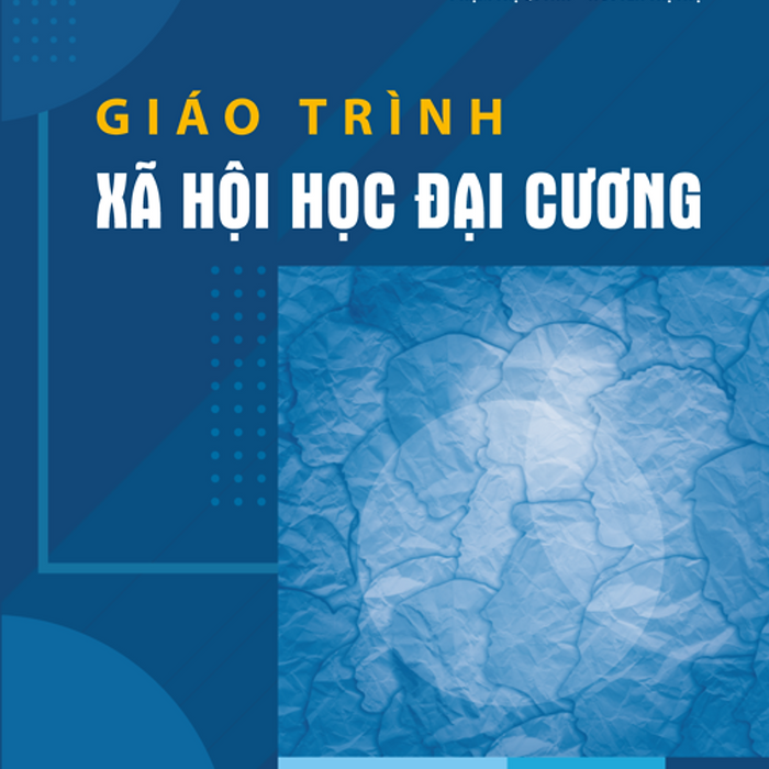 Giáo Trình Xã Hội Học Đại Cương Giáo Trình Xã Hội Học Đại Cương
