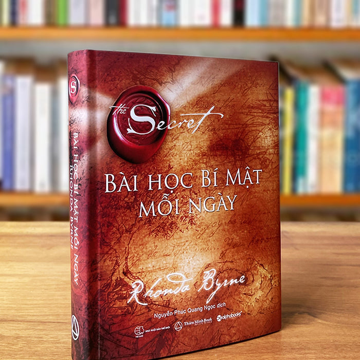 Bài Học Bí Mật Mỗi Ngày – Rhonda Byrne Bài Học Bí Mật Mỗi Ngày – Rhonda Byrne