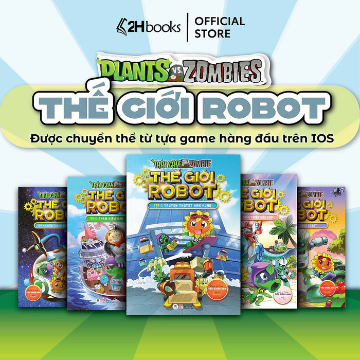 Sách Plants Vs Zombies, Trái Cây Đại Chiến Zombie, Thế Giới Robot, Truyện Tranh Cho Bé, 2Hbooks Sách Plants Vs Zombies, Trái Cây Đại Chiến Zombie, Thế Giới Robot, Truyện Tranh Cho Bé, 2Hbooks