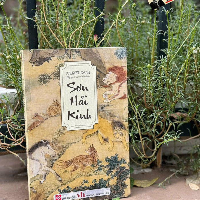 Sơn Hải Kinh – Nguyễn Đức Vịnh Dịch - Đinh Tị Sơn Hải Kinh – Nguyễn Đức Vịnh Dịch - Đinh Tị
