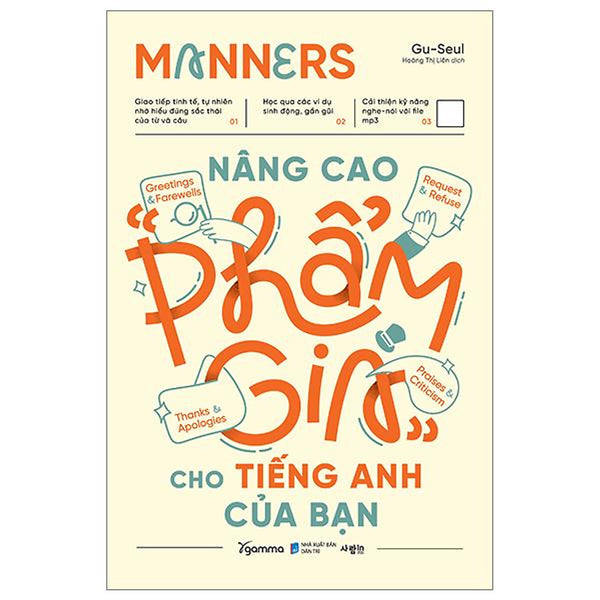 Manners - Nâng Cao “Phẩm Giá” Cho Tiếng Anh Của Bạn - Bản Quyền
