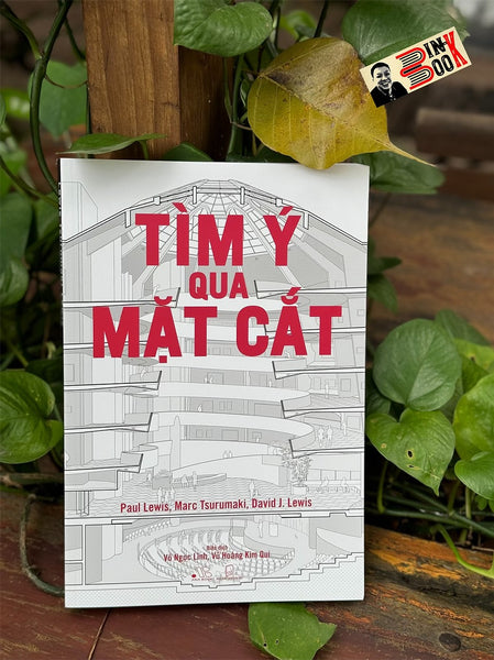 Tìm Ý Qua Mặt Cắt - Nhiều Tác Giả - Võ Ngọc Lĩnh Dịch - Á Châu Books
