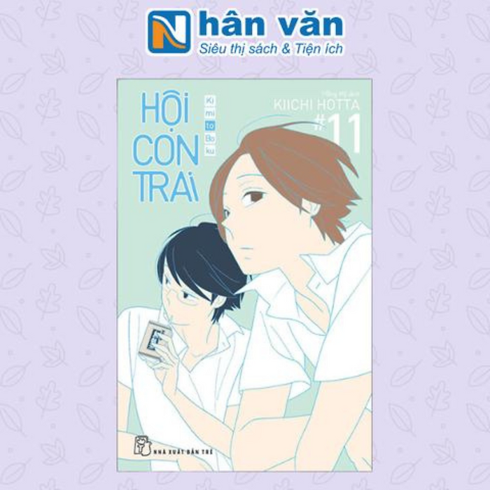Hội Con Trai - Tập 11 Hội Con Trai - Tập 11