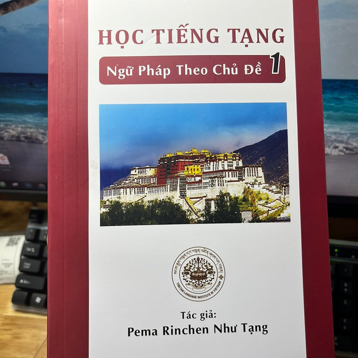 Học Tiếng Tây Tạng - Ngữ Pháp Theo Chủ Đề 1 Học Tiếng Tây Tạng - Ngữ Pháp Theo Chủ Đề 1
