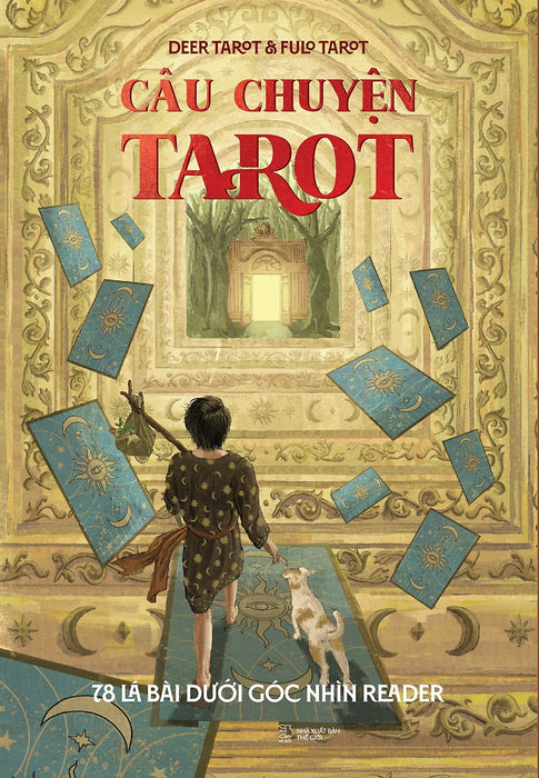 Câu Chuyện Tarot: 78 Lá Bài Dưới Góc Nhìn Reader - Tặng Bookmark 2 Mặt (Số Lượng Có Hạn) Câu Chuyện Tarot: 78 Lá Bài Dưới Góc Nhìn Reader - Tặng Bookmark 2 Mặt (Số Lượng Có Hạn)