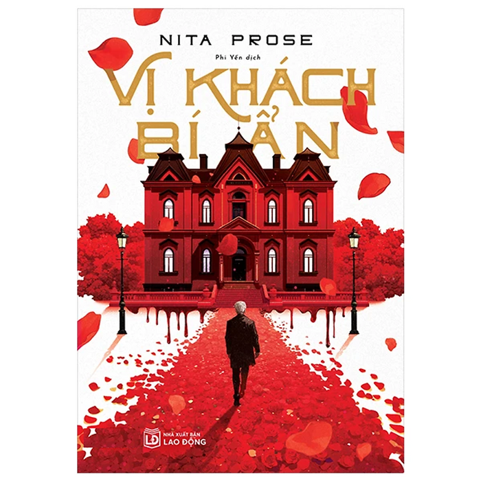 Vị Khách Bí Ẩn (Tác Giả: Nita Prose) Vị Khách Bí Ẩn (Tác Giả: Nita Prose)