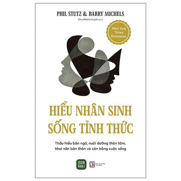 Hiểu Nhân Sinh - Sống Tỉnh Thức - Bản Quyền
