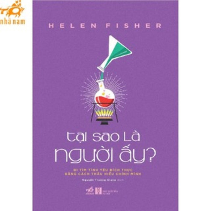 Sách - Tại Sao Là Người Ấy? (Nhã Nam Hcm) Sách - Tại Sao Là Người Ấy? (Nhã Nam Hcm)