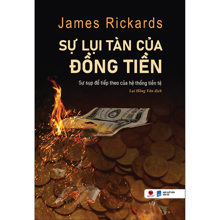 Sự Lụi Tàn Của Đồng Tiền Sự Lụi Tàn Của Đồng Tiền