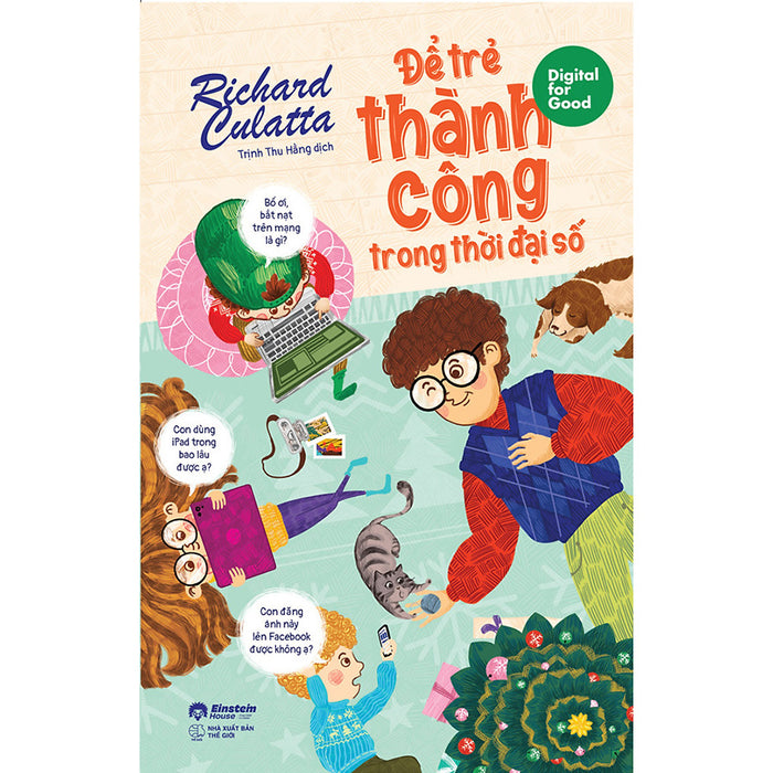 Để Trẻ Thành Công Trong Thời Đại Số Để Trẻ Thành Công Trong Thời Đại Số