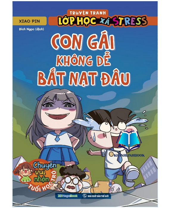 Sách - Truyện Tranh Lớp Học Xả Stress - Con Gái Không Dễ Bắt Nạt Đâu (Mg) Sách - Truyện Tranh Lớp Học Xả Stress - Con Gái Không Dễ Bắt Nạt Đâu (Mg)
