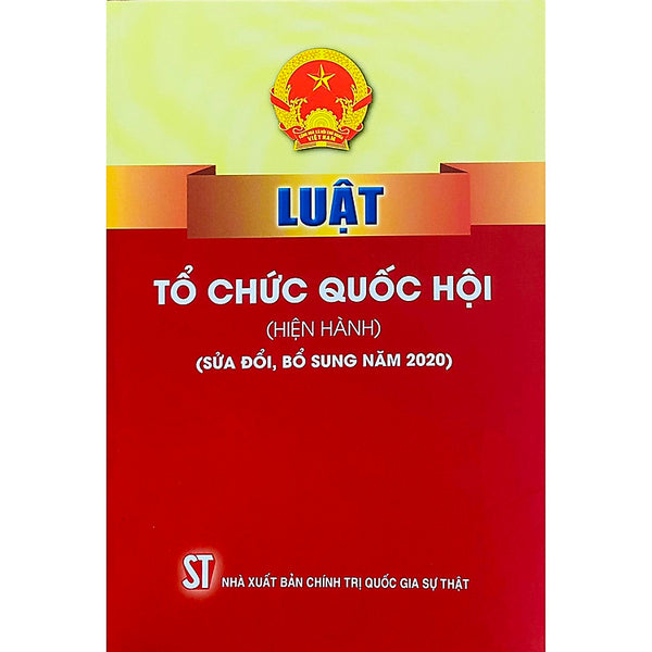 Luật Tổ Chức Quốc Hội (Hiện Hành) (Sửa Đổi, Bổ Sung Năm 2020)