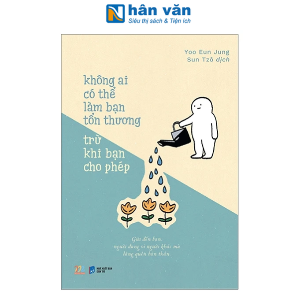 Sách - Không Ai Có Thể Làm Bạn Tổn Thương Trừ Khi Bạn Cho Phép (Tái Bản 2023)