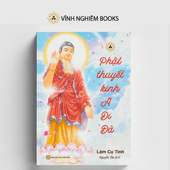 Sách - Phật Thuyết Kinh A Di Đà - Lâm Cự Tinh - Vĩnh Nghiêm Books Sách - Phật Thuyết Kinh A Di Đà - Lâm Cự Tinh - Vĩnh Nghiêm Books