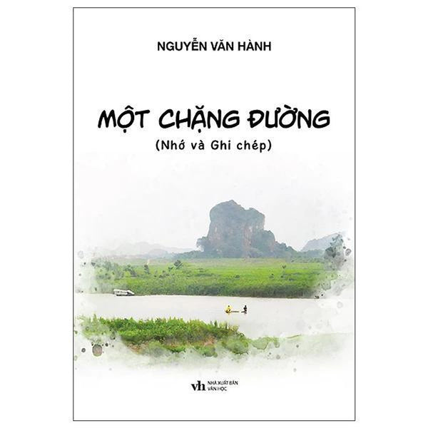 Một Chặng Đường (Nhớ Và Ghi Chép) - Bản Quyền