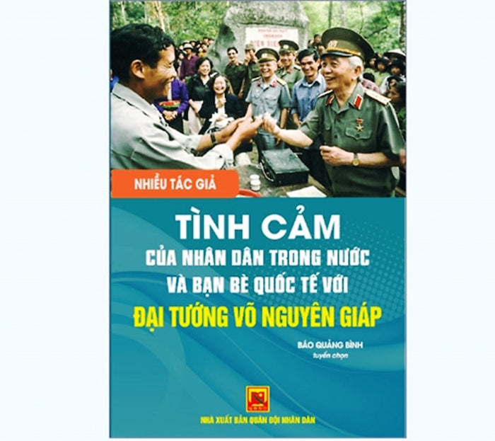 Tình Cảm Của Nhân Dân Trong Nước Và Bạn Bè Quốc Tế Với Đại Tướng Võ Nguyên Giáp - Báo Quảng Bình Tuyển Chọn Tình Cảm Của Nhân Dân Trong Nước Và Bạn Bè Quốc Tế Với Đại Tướng Võ Nguyên Giáp - Báo Quảng Bình Tuyển Chọn