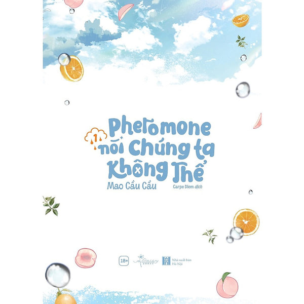 Truyện Pheromone Nói Chúng Ta Không Thể (Tập 1)