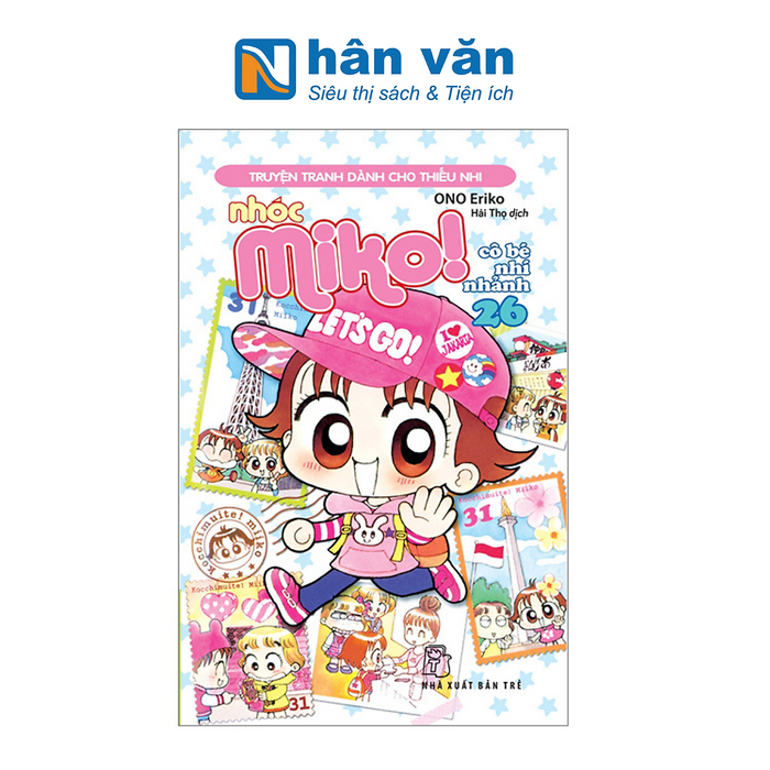 Nhóc Miko! Cô Bé Nhí Nhảnh - Tập 26 (Tái Bản 2023) Nhóc Miko! Cô Bé Nhí Nhảnh - Tập 26 (Tái Bản 2023)