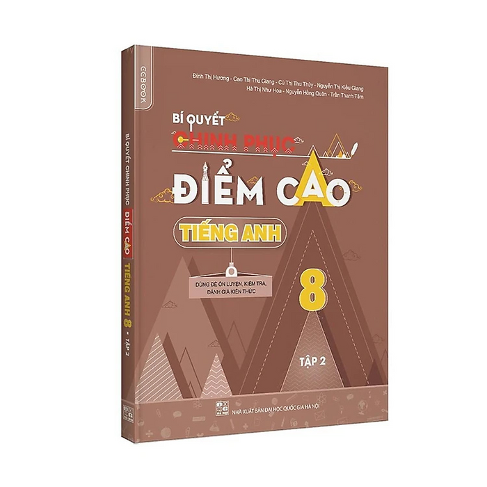 Sách - Bí Quyết Chinh Phục Điểm Cao Tiếng Anh 8 Tập 2 - Nhiều Tác Giả - Nxb Đại Học Quốc Gia Hà Nội - Winbooks Sách - Bí Quyết Chinh Phục Điểm Cao Tiếng Anh 8 Tập 2 - Nhiều Tác Giả - Nxb Đại Học Quốc Gia Hà Nội - Winbooks