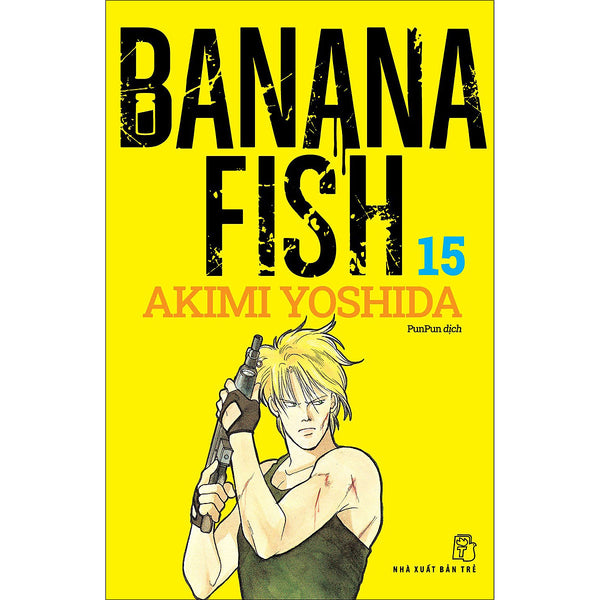 Banana Fish 15 (Tặng Kèm Postcard Giấy)