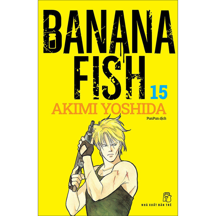 Banana Fish 15 (Tặng Kèm Postcard Giấy) Banana Fish 15 (Tặng Kèm Postcard Giấy)
