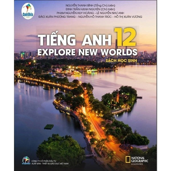Sách Tiếng Anh 12 - Sách Học Sinh - Explore New Worlds - Cd